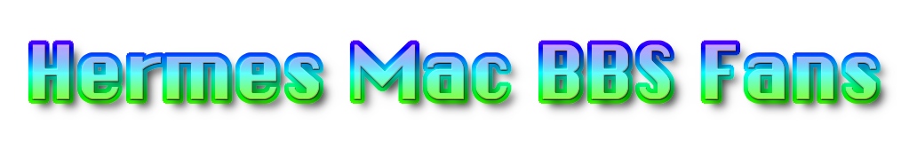 Hermes Mac BBS Fans